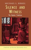 Silence and Witness by Michael Birkel