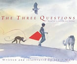 The Three Questions - Jon L Muth