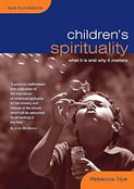 children's spirituality by Rebecca Nye